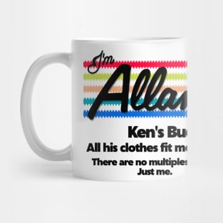 I'm Allan. Just Allan. Mug